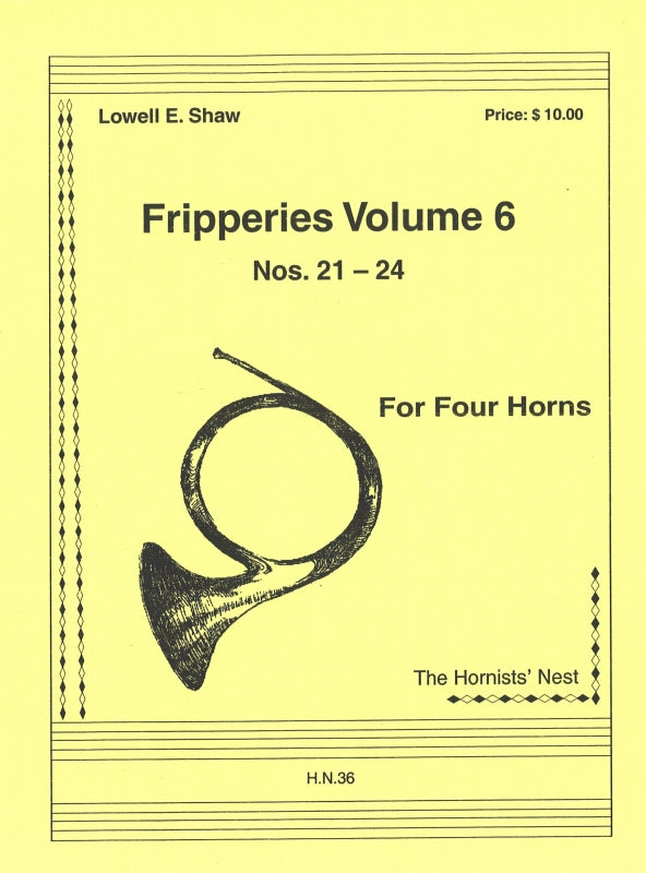 Shaw, Fripperies 6: No. 21-24 (4Hn) (Hornists' Nest)