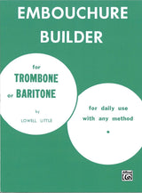 Little, Embouchure Builder (CPP/Belwin)