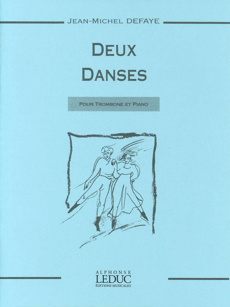 Defaye, 2 Danses (Leduc)