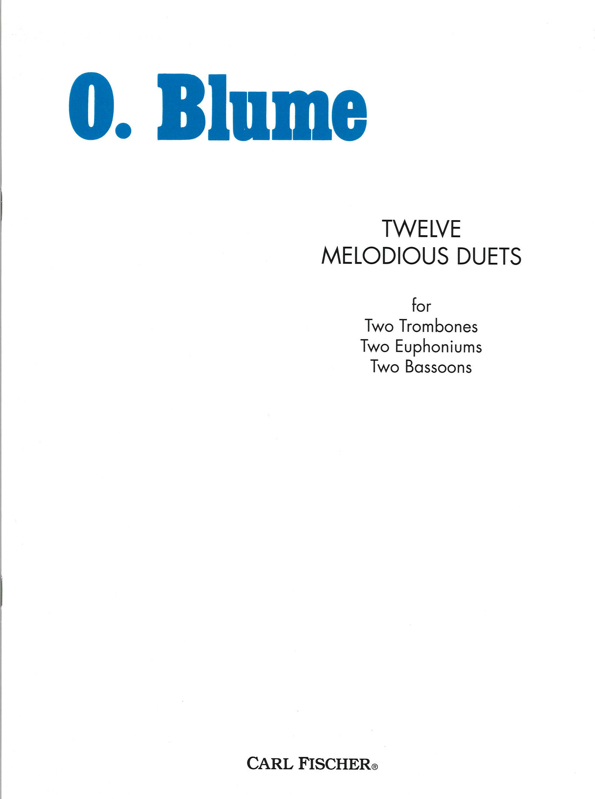 Blume, 12 Melodious Duets (2Tbn) (Carl Fischer)