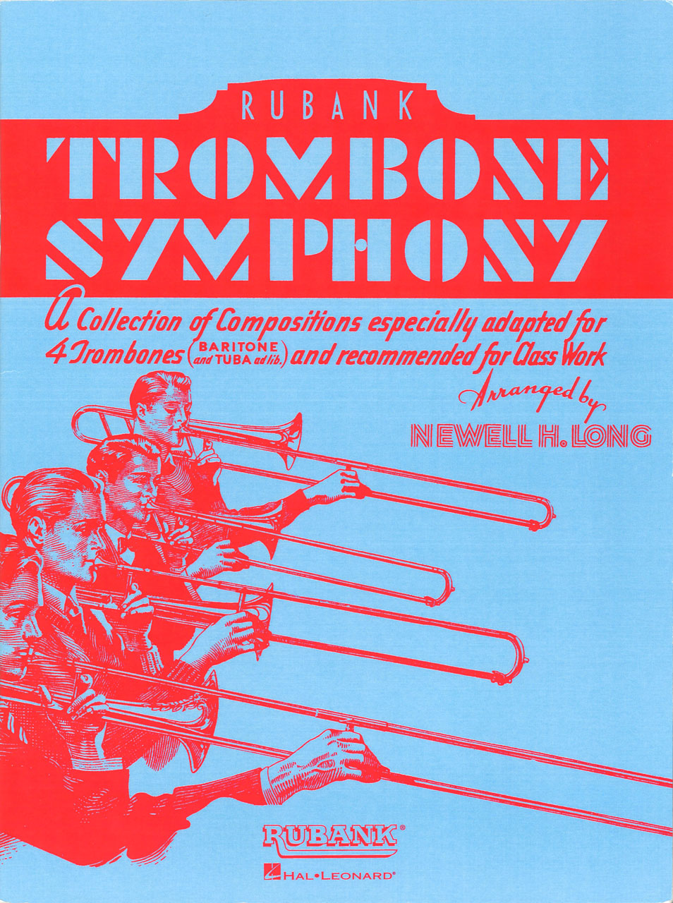 Trombone Symphony [4Tbn(3Tbn,Tuba)] (Rubank)