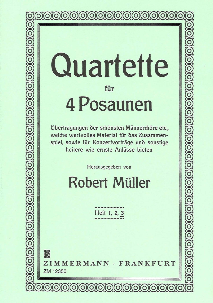 Muller, Quartette 3 (4Tbn) (Zimmermann)