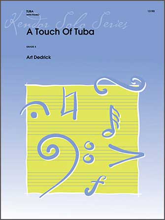 Dedrick, Touch of Tuba (Kendor)