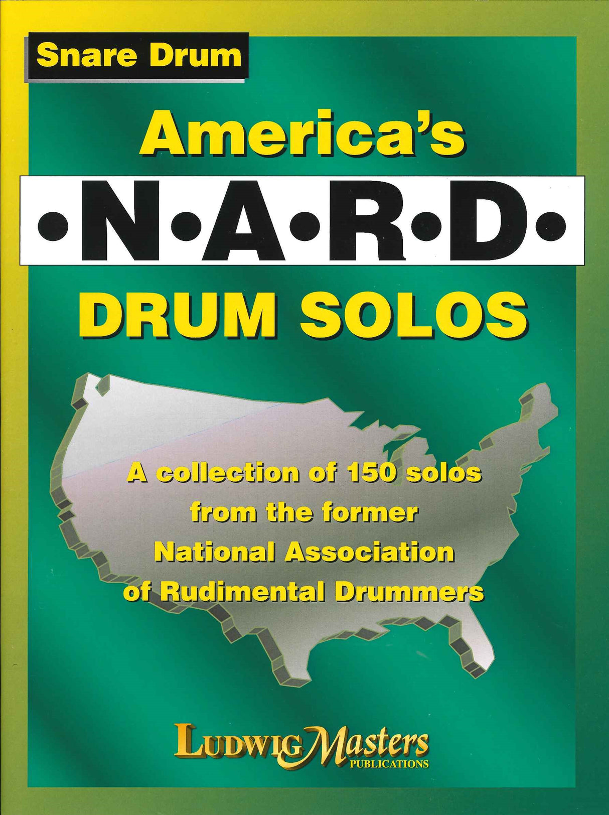 America's N.A.R.D. Drum Solos (Ludwig Music)