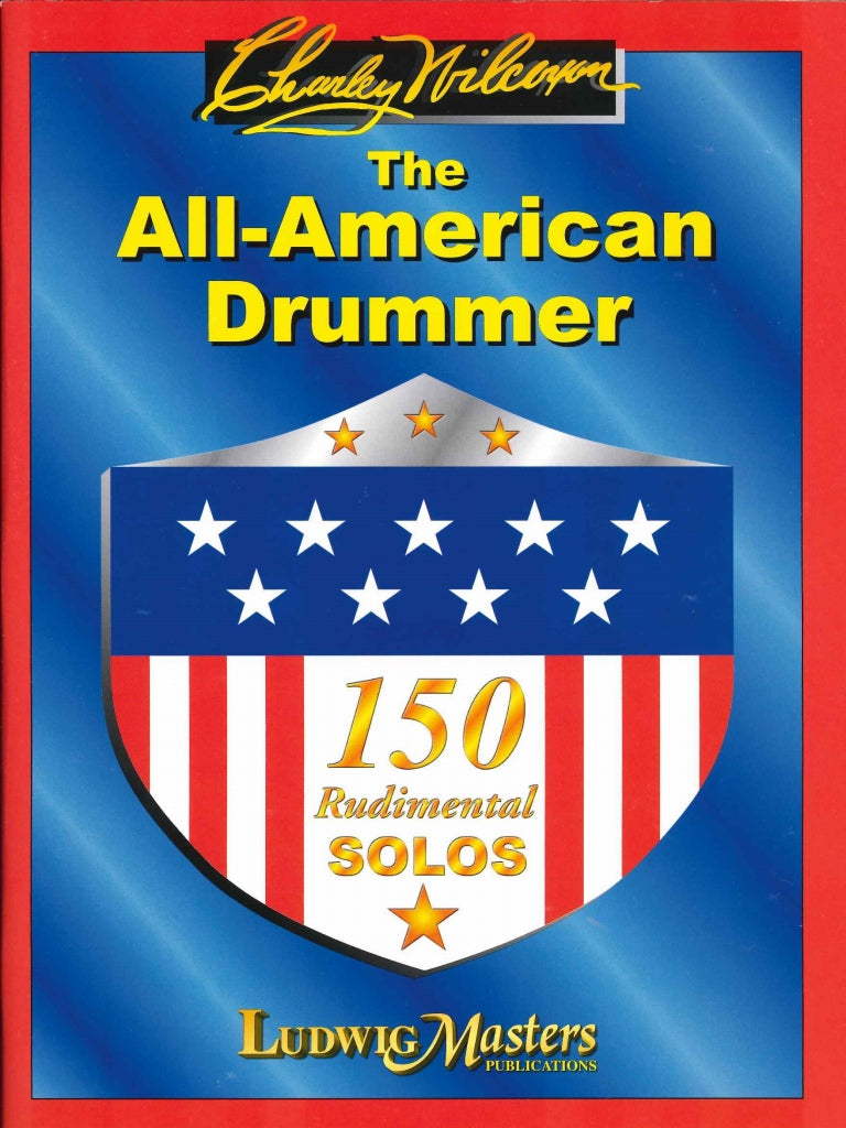 Wilcoxon, All-American Drummer (Ludwig Music)