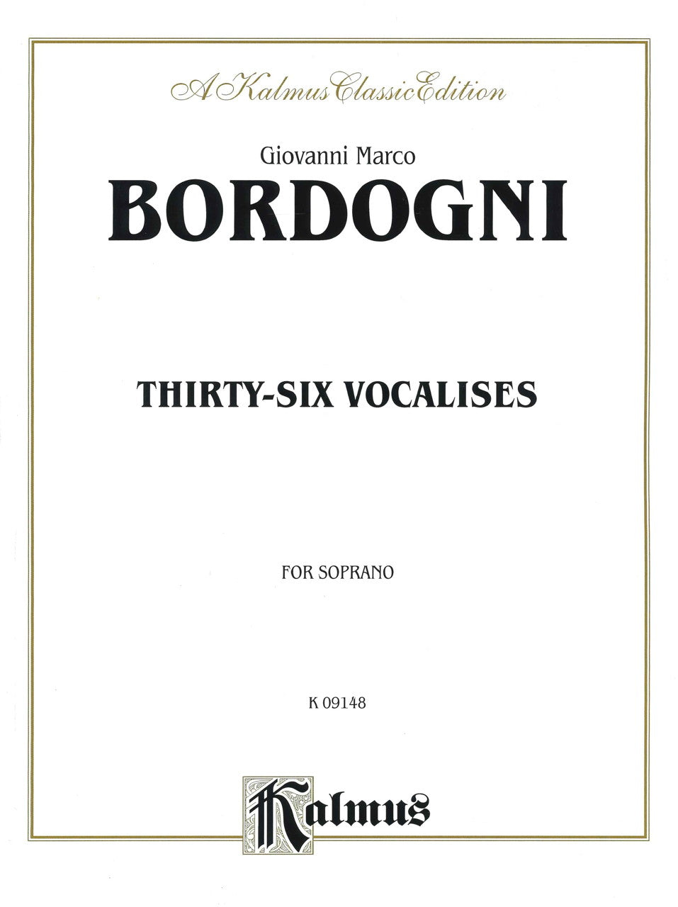 Bordogni, 36 Vocalises (Soprano) (CPP/Belwin)