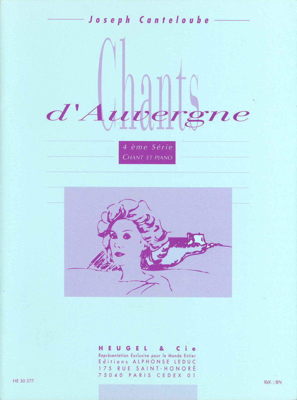Canteloube, Chants d'Auvergne 4e serie (Heugel)