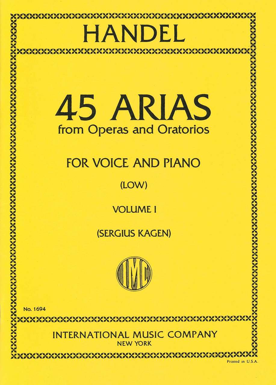 Handel, 45 Arias for Low Voice, 1 (IMC)