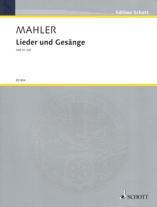 Mahler, Lieder und Gesange 3 (tief) (Schott)