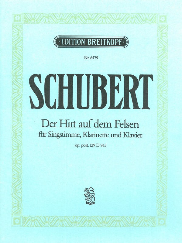 Schubert, Hirt auf dem Felsen (Vo,Cl,Pf) (Breitkopf)
