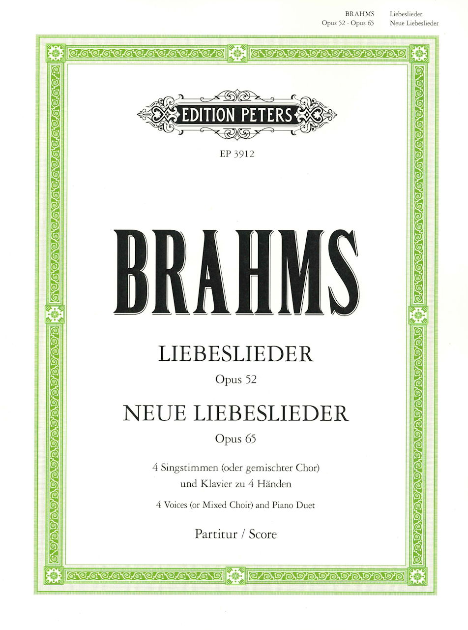 Brahms, Liebeslieder; Neue Liebeslieder (Peters)