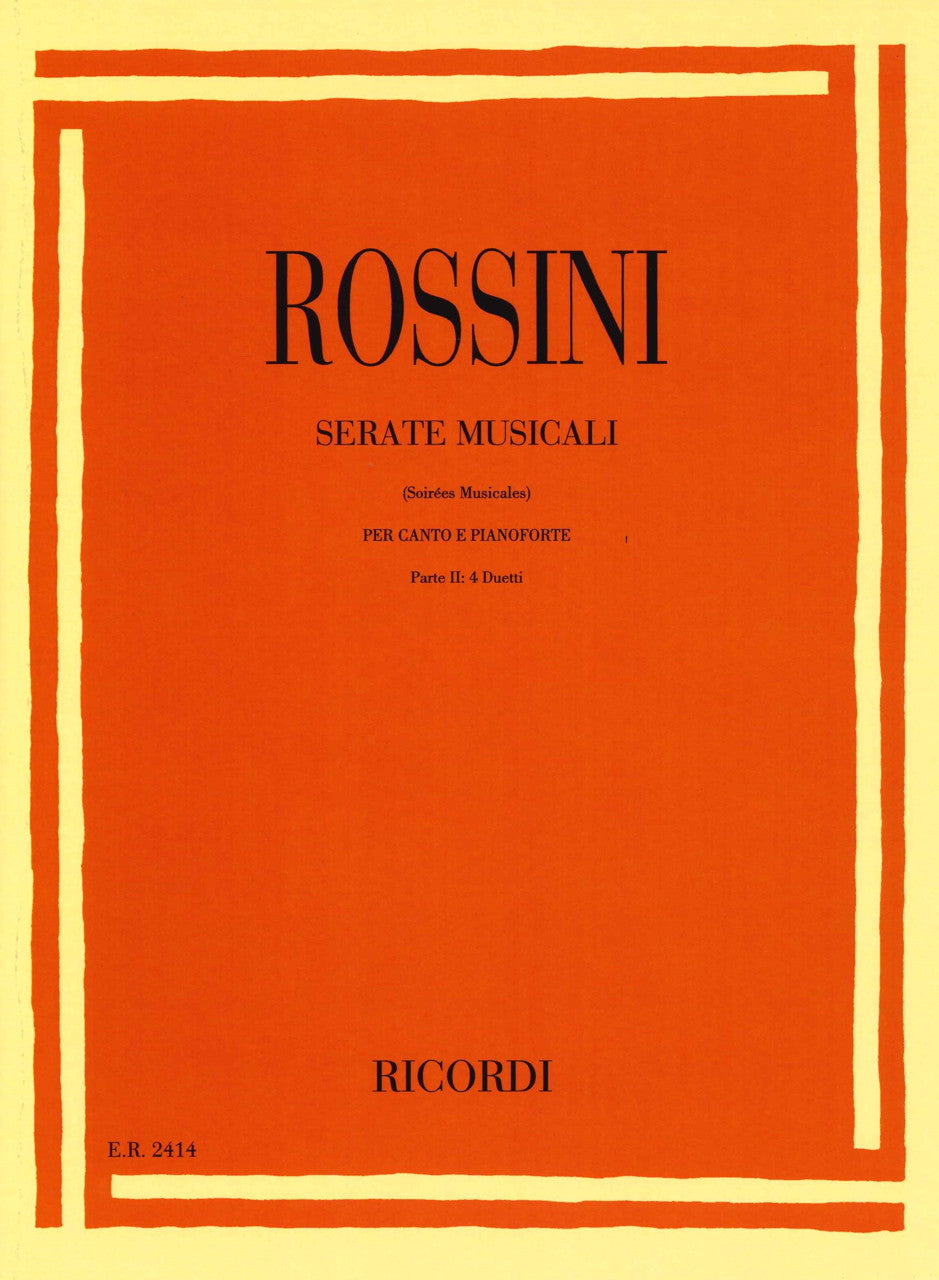 Rossini, Serate musicali 2: 4 Duetti (Ricordi)