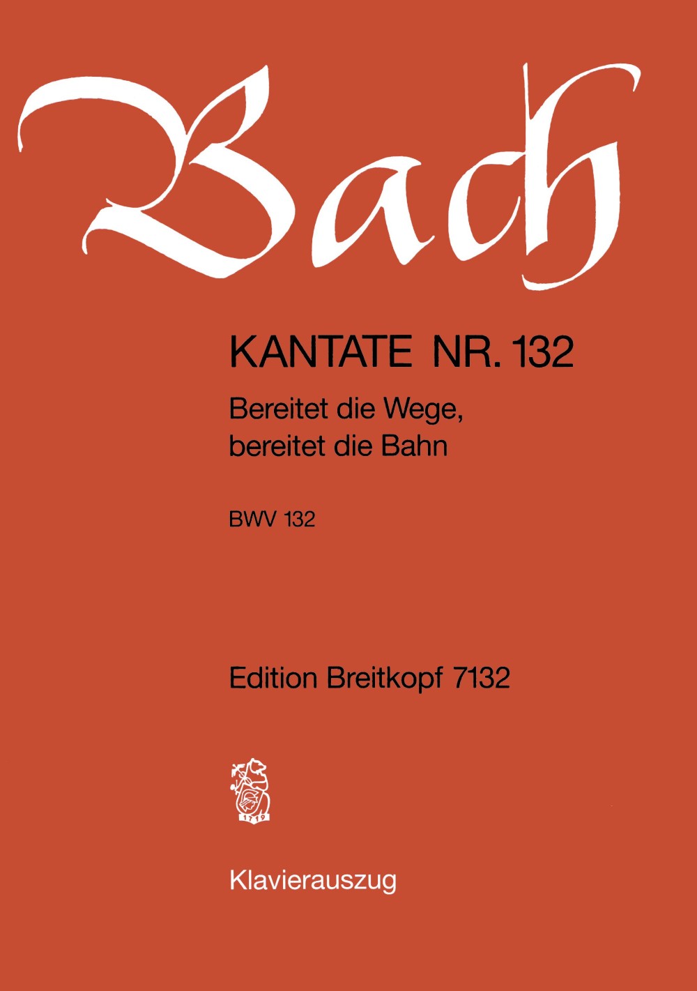Bach, Kantate Nr.132 (Breitkopf)