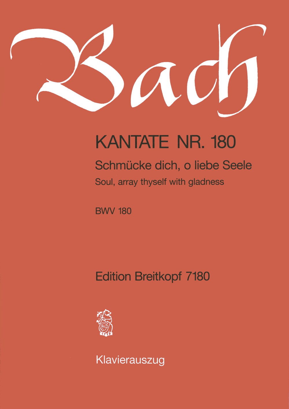 Bach, Kantate Nr.180 Schmucke dich (Breitkopf)