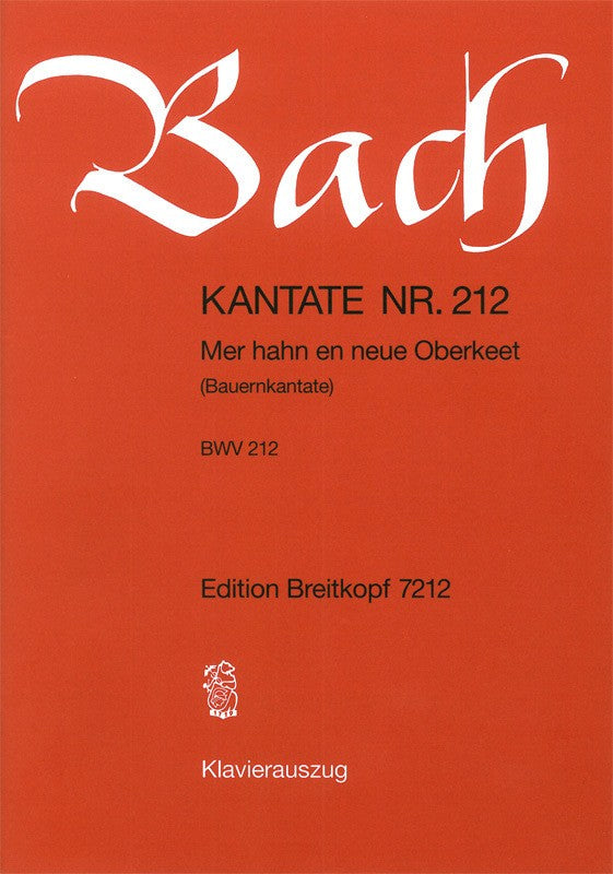 Bach, Kantate Nr.212 Bauern- = Peasant (Breitkopf)