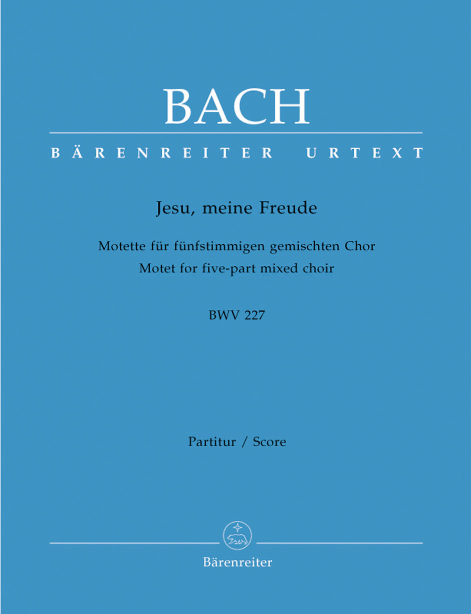 Bach, Motette BWV 227 Jesu, meine Freude (Barenreiter)