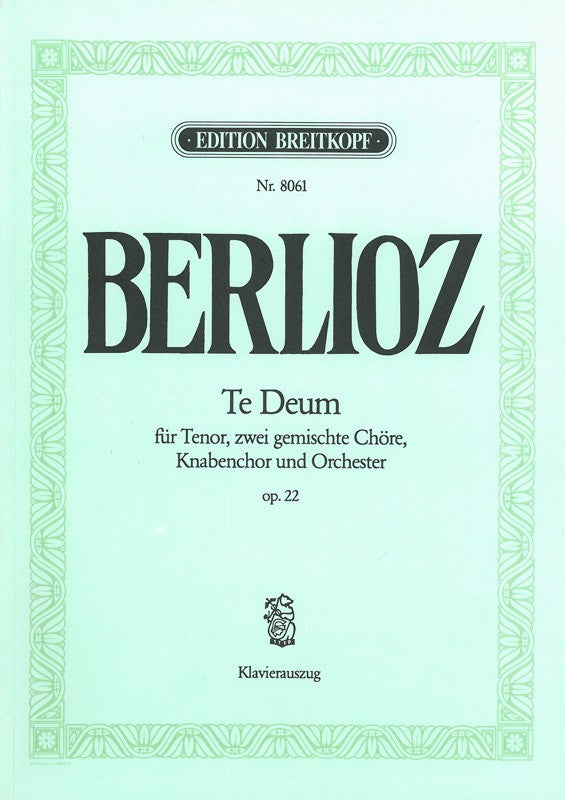 Berlioz, Te Deum op. 22 (Breitkopf)