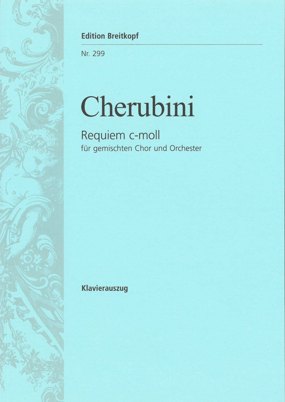 Cherubini, Requiem c-moll (Breitkopf)