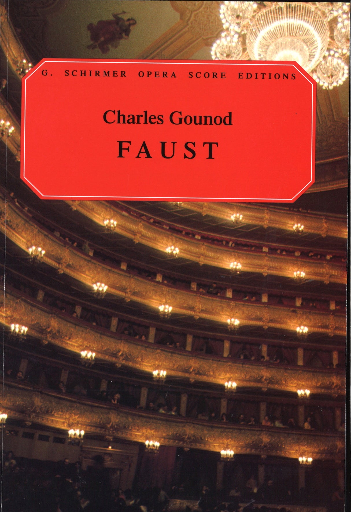 Gounod, Faust [F/E] (G.Schirmer)