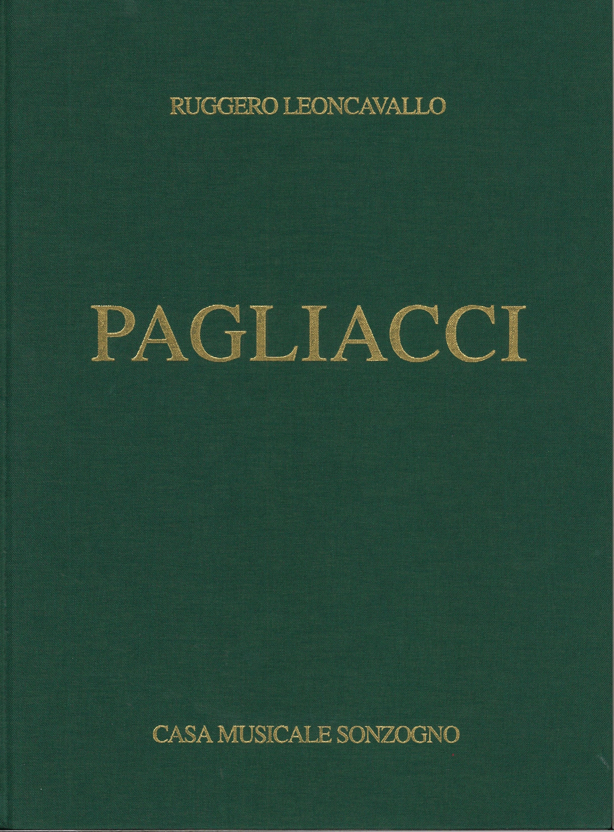 Leoncavallo, Pagliacci [I] (Sonzogno)