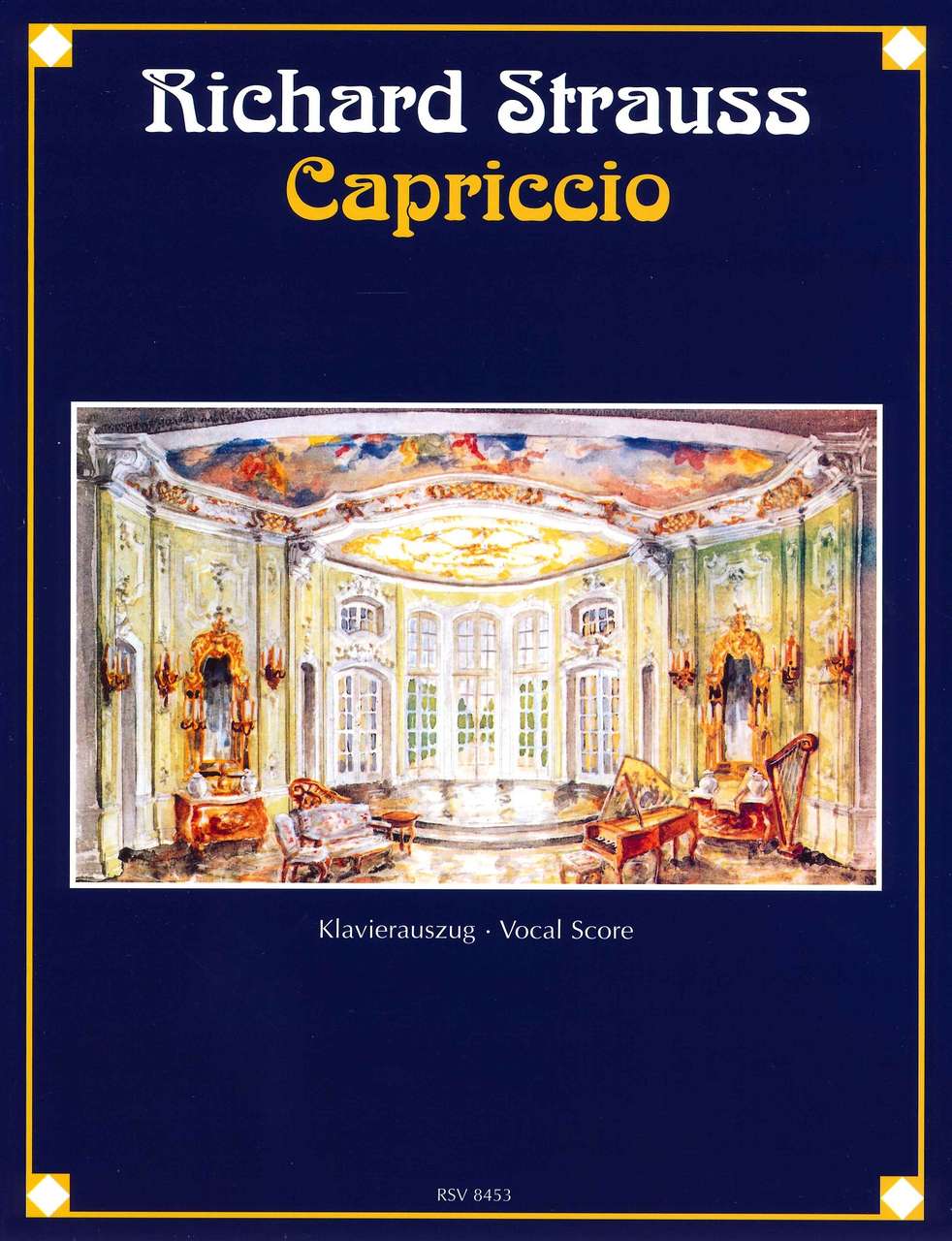 Strauss,R., Capriccio op. 85 (Richard Strauss, Verlag)