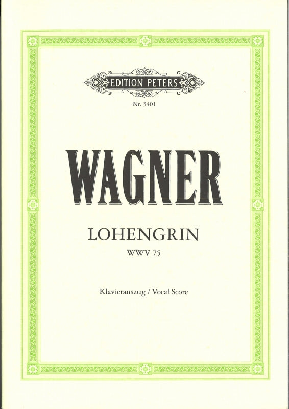 Wagner, WWV 75 Lohengrin [G] (Peters)