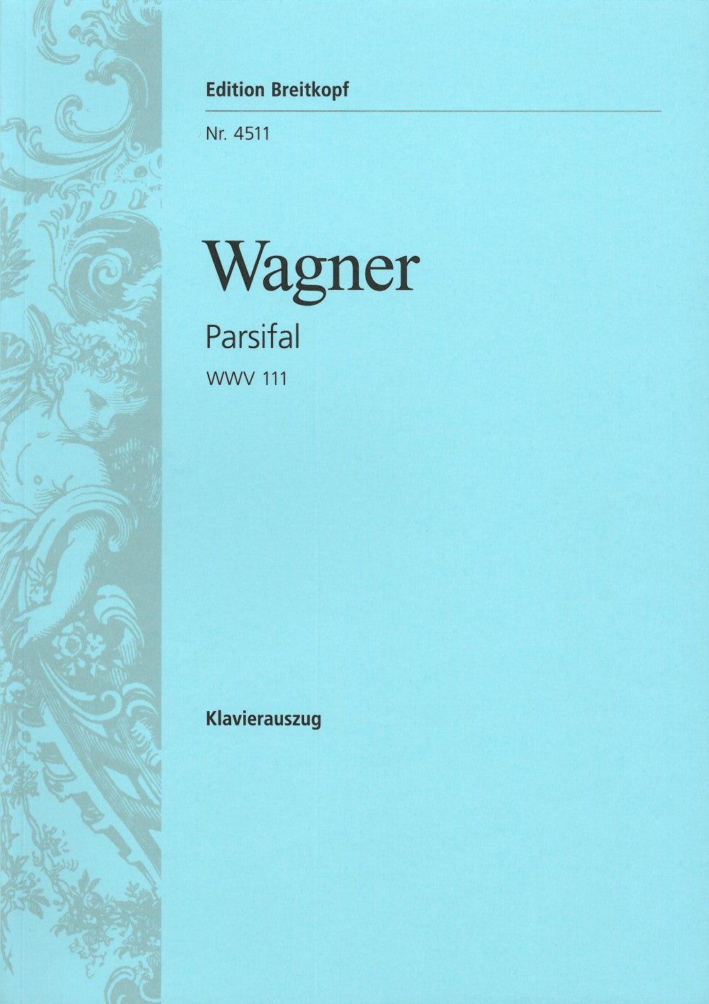 Wagner, WWV 111 Parsifal [G/E] (Breitkopf)
