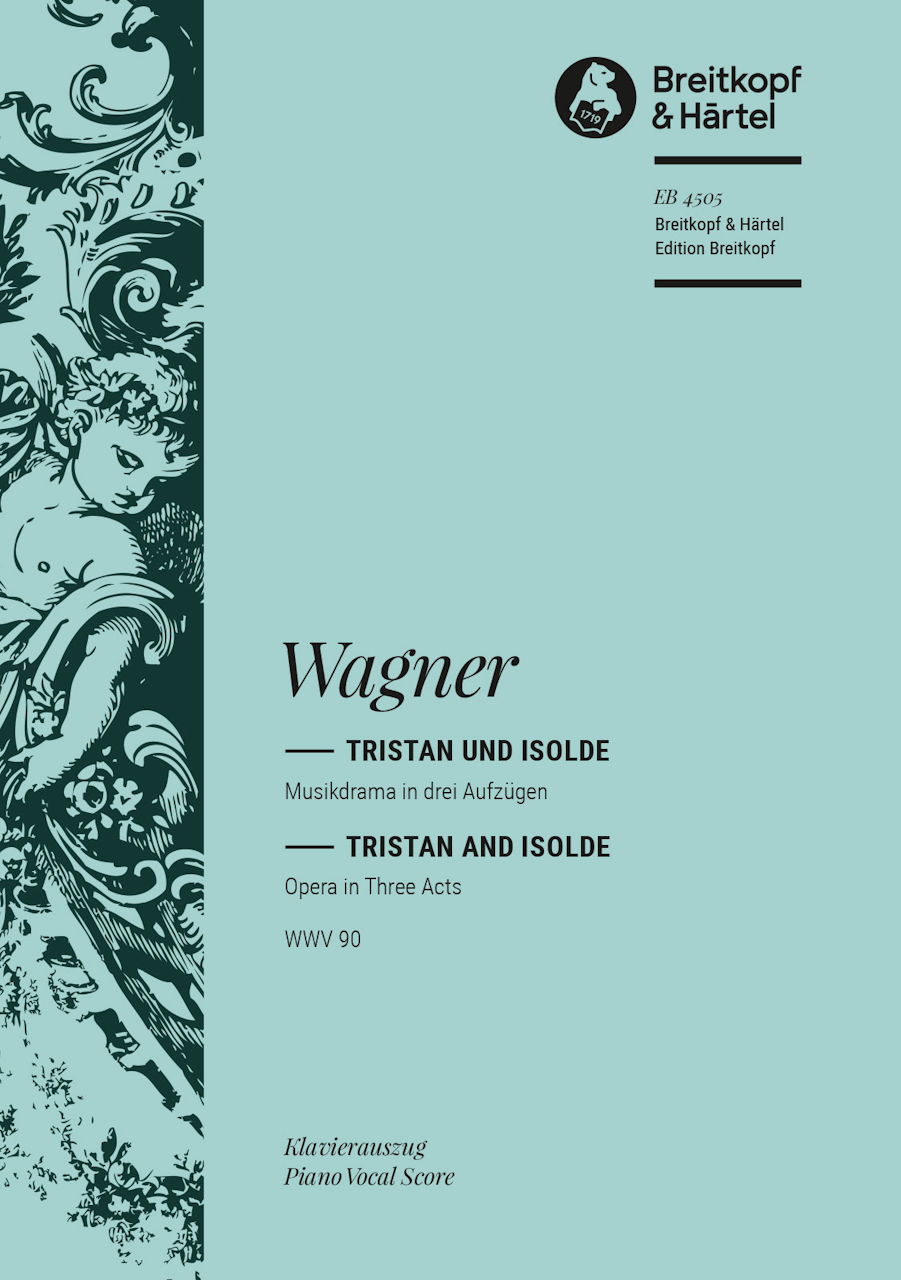 Wagner, WWV 90 Tristan und Isolde [G] (Breitkopf)