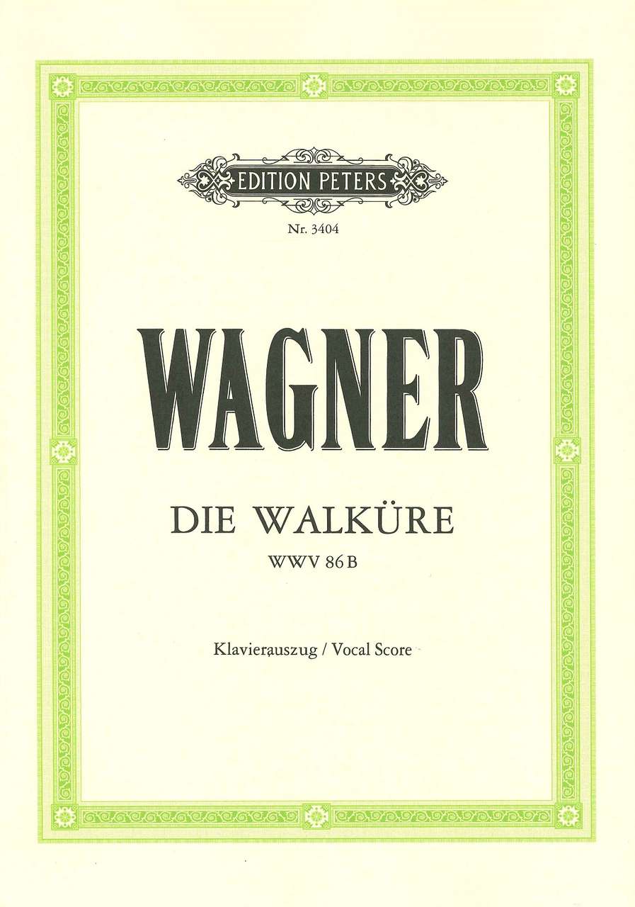 Wagner, WWV 86b Walkure [G] (Peters)