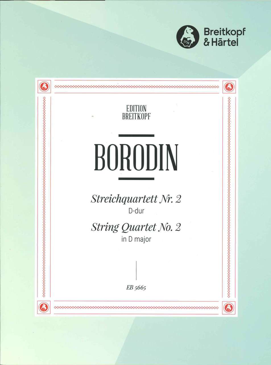 Borodin, String Quartet No. 2 in D (Breitkopf)