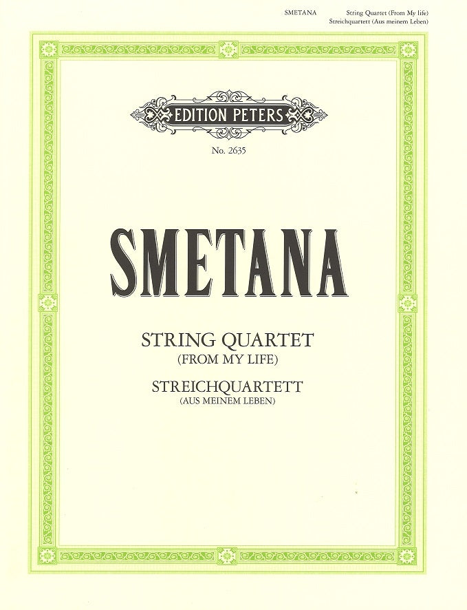 Smetana, String Quartet No. 1 in e (Peters)
