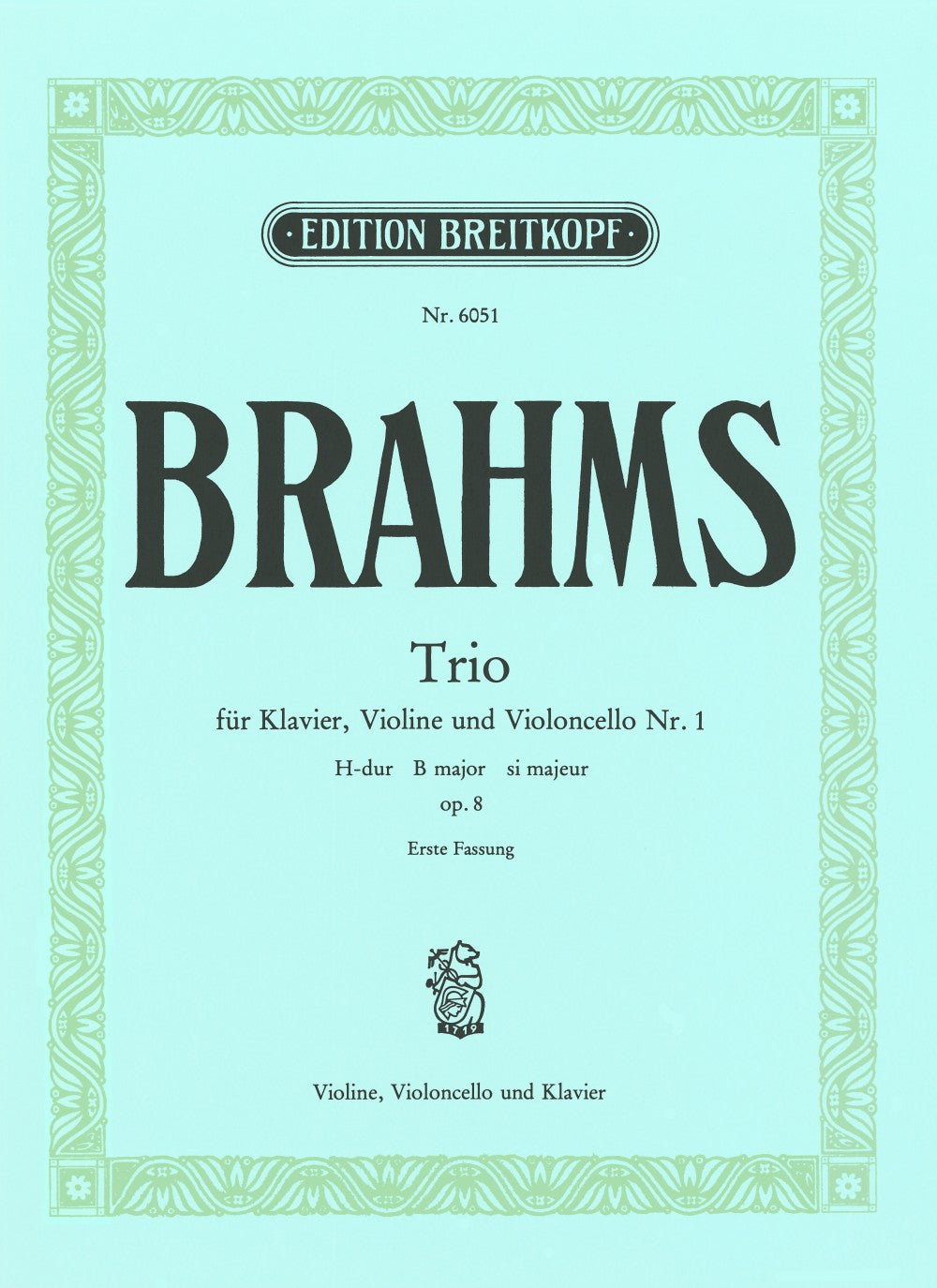 Brahms, Piano Trio No. 1 op. 8, 1st ver. (Breitkopf)