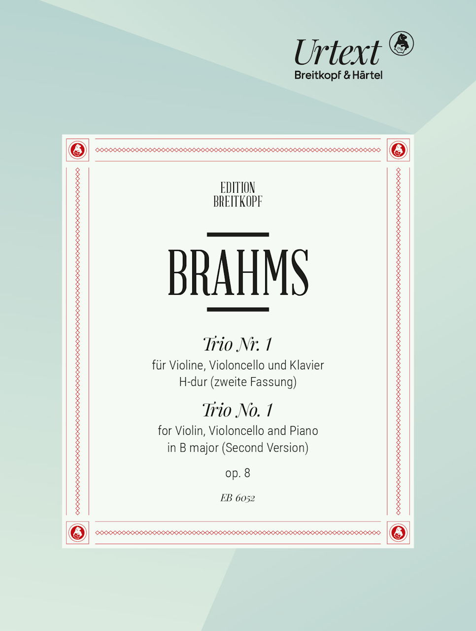 Brahms, Piano Trio No. 1 op. 8, 2nd ver. (Breitkopf)