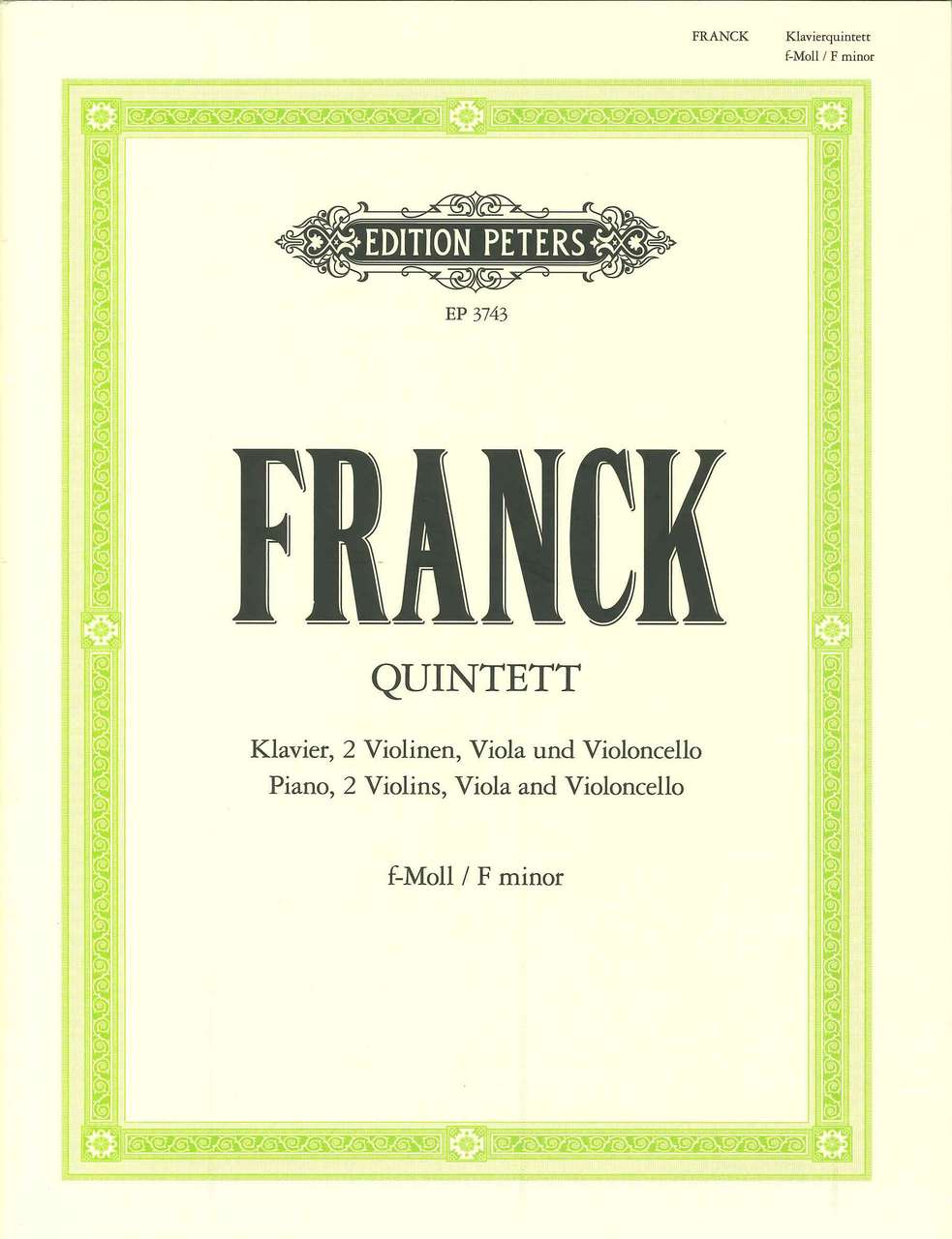 Franck, Piano Quintet in f (Peters)