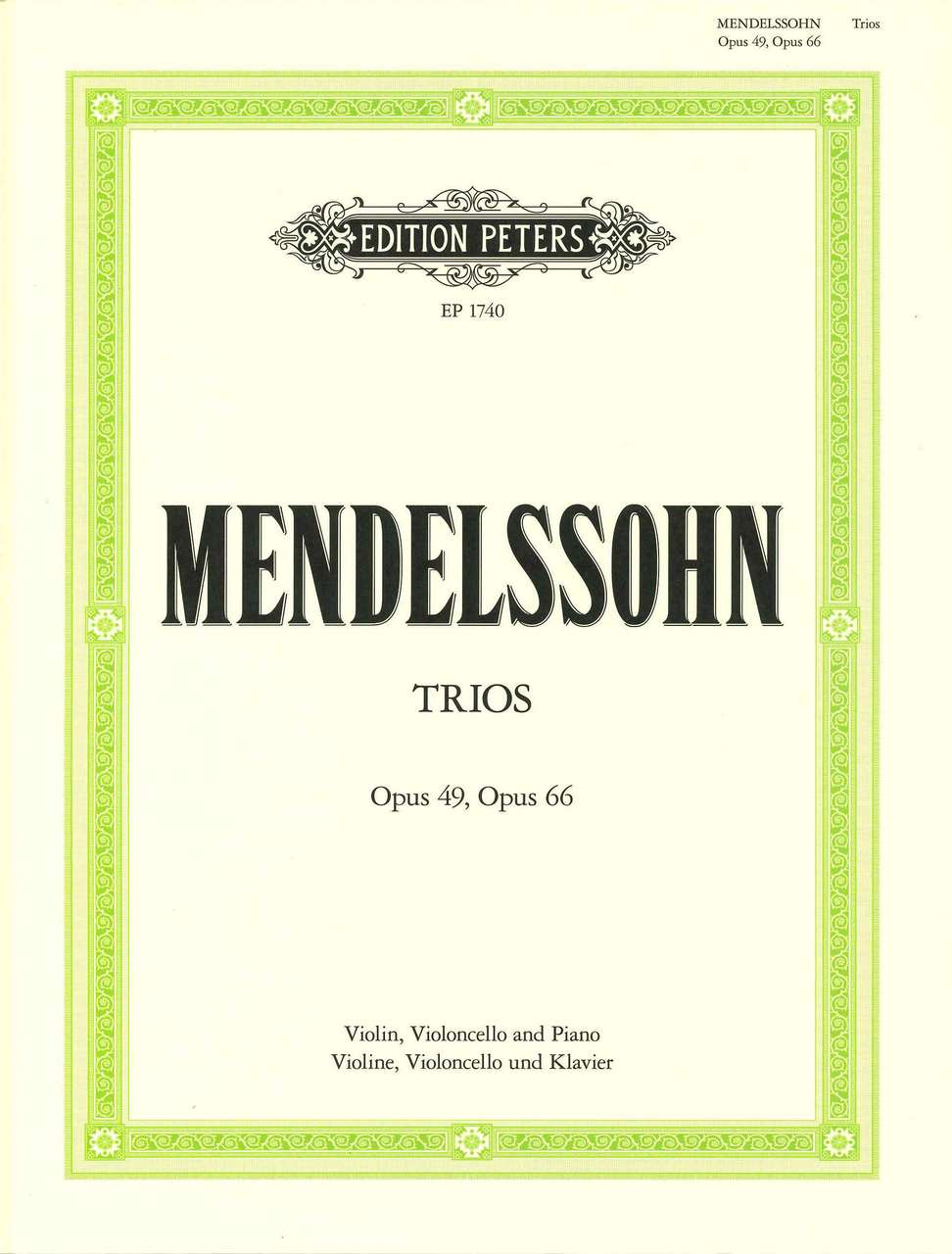 Mendelssohn, Piano Trios op. 49, 66 (Peters)