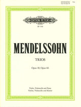 Mendelssohn, Piano Trios op. 49, 66 (Peters)