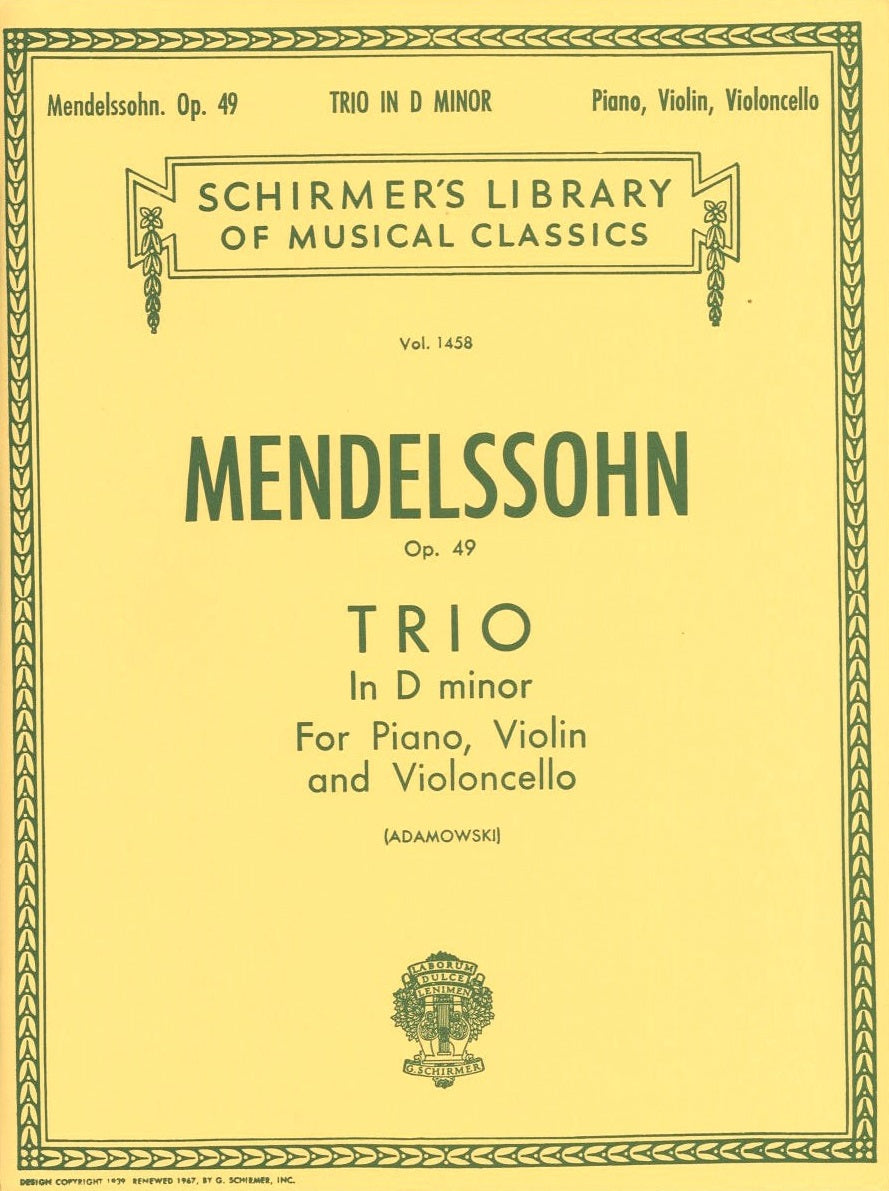 Mendelssohn, Piano Trio No. 1 op. 49 (G.Schirmer)