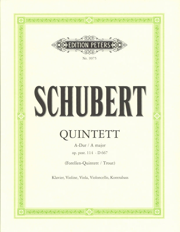 Schubert, Quintet in A D 667 'Forelle' (Peters)