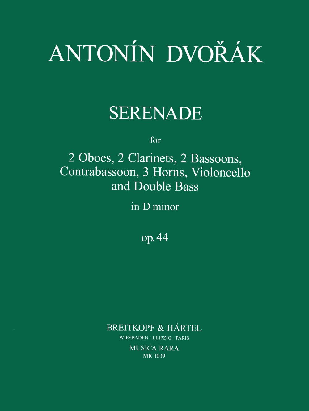 Dvorak, Serenade op. 44 in d, B 77 (Musica Rara)