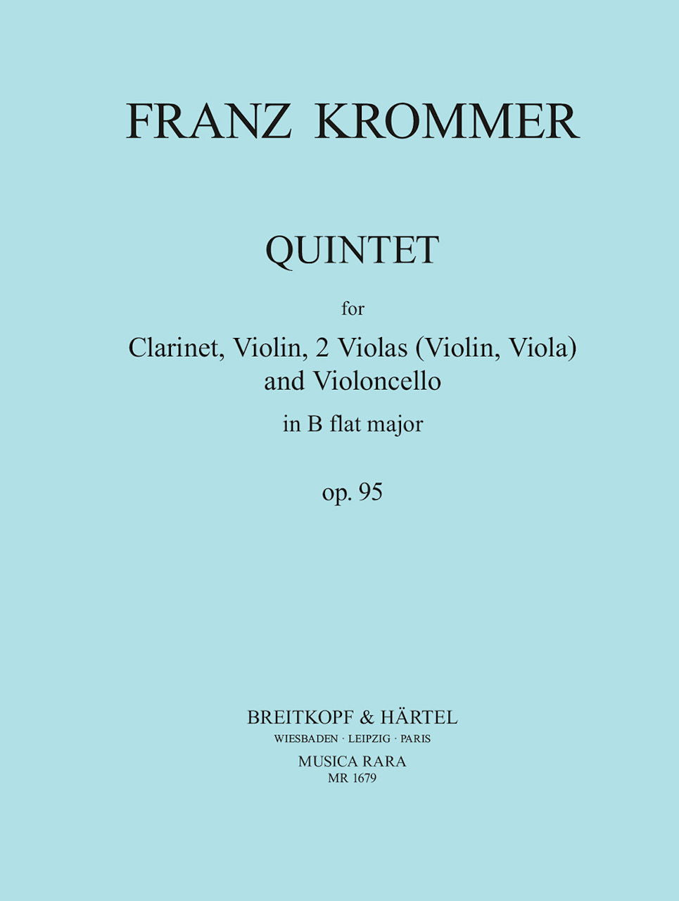 Krommer, Quintet op. 95 in Bb (Cl,Str) (Musica Rara)