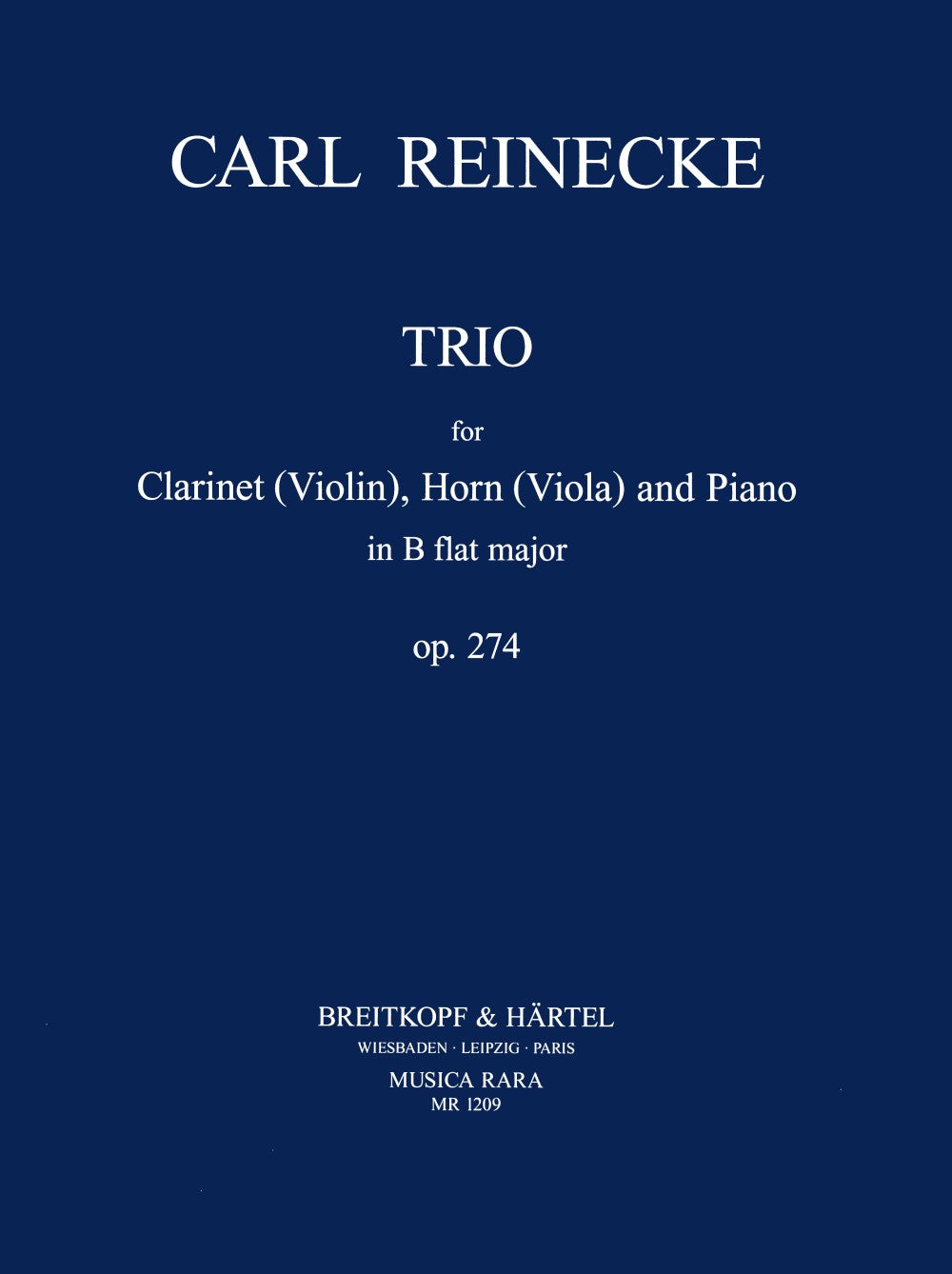 Reinecke, Trio op. 274 in Bb (Cl,Hn,Pf) (Musica Rara)