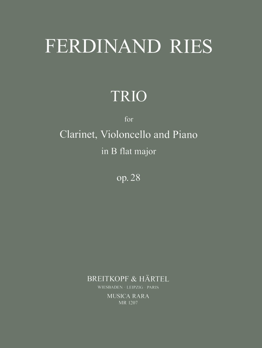 Ries, Trio op. 28 in Bb (Cl,Vc,Pf) (Musica Rara)