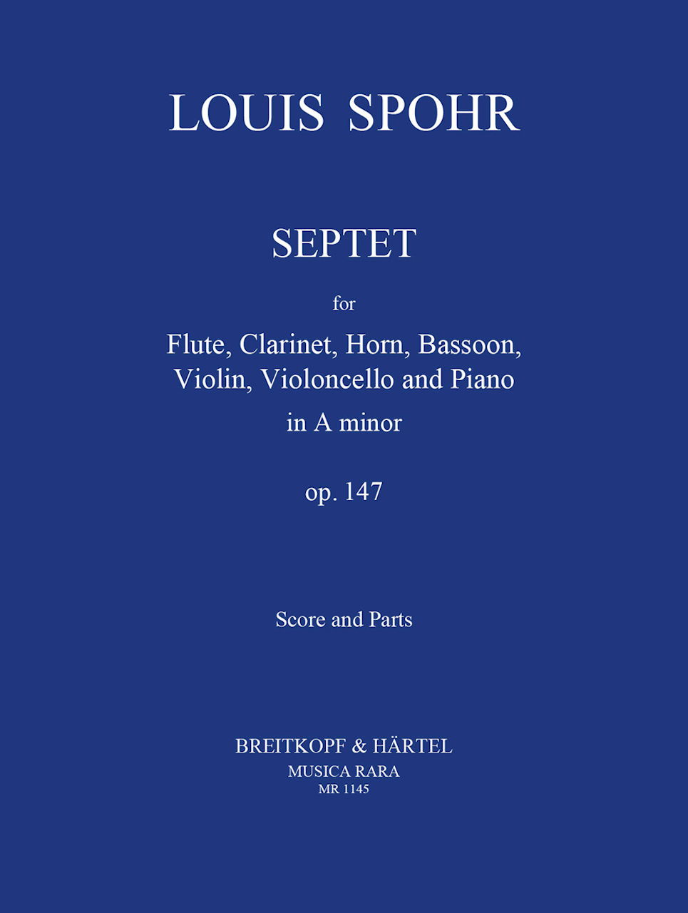 Spohr, Septet op. 147 in a (Musica Rara)