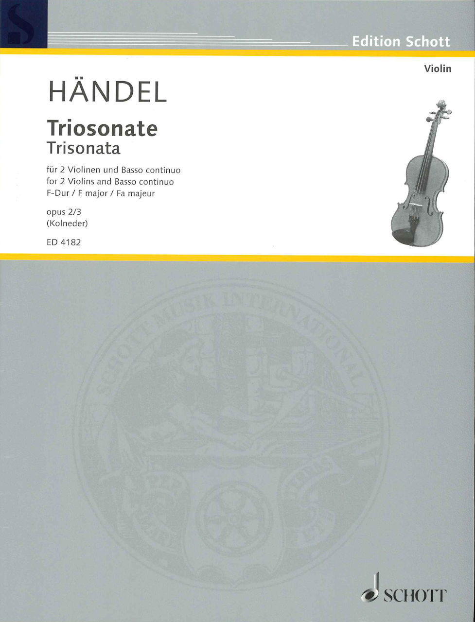 Handel, Sonata op. 2/3 in F (2Vn,Bc) (Schott)