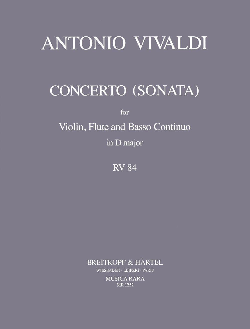 Vivaldi, Concerto in D, RV 84 (Fl,Vn,Bc) (Musica Rara)