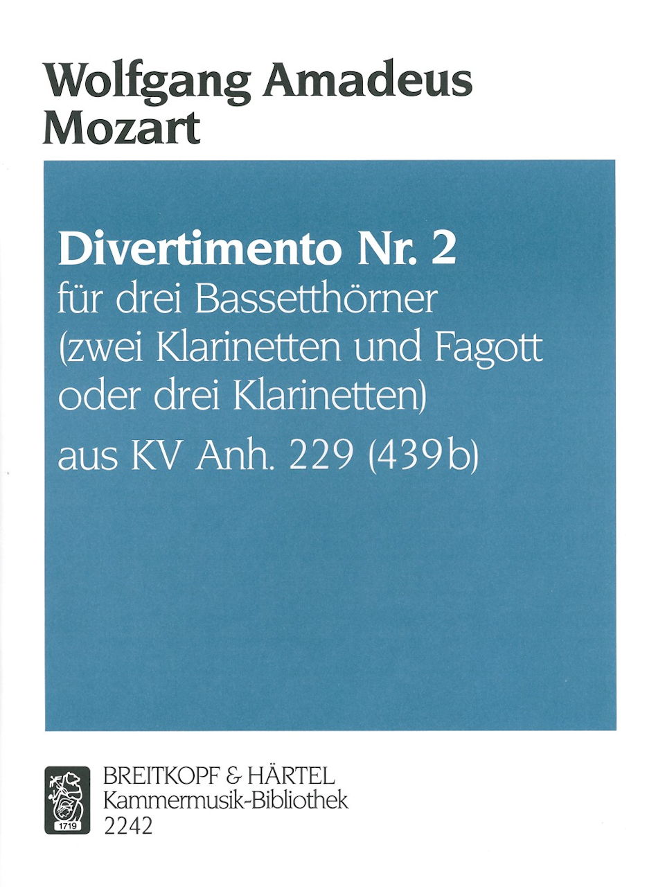 Mozart, Divertimento KV Anh. 229/2 (Breitkopf)