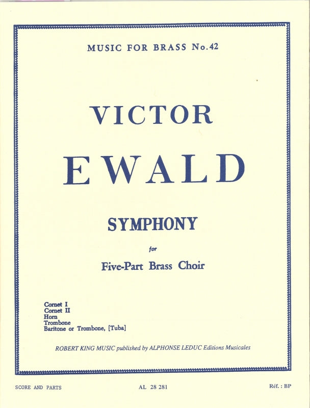 Ewald, Symphony (2Cnt,Hn,Tbn,Bar,[Tba]) (Robert King/Leduc)