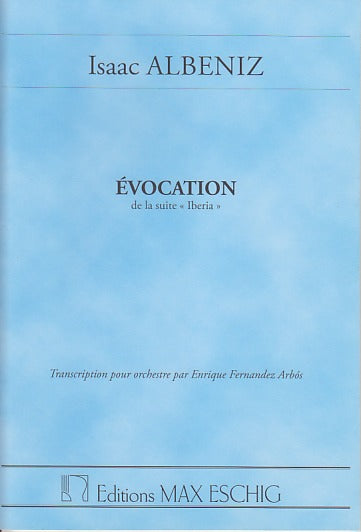 Albeniz, Iberia 1: Evocation (Eschig)