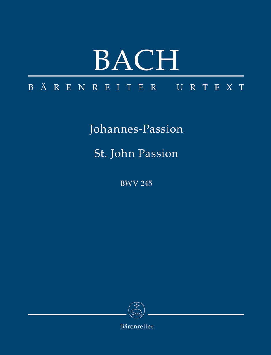 Bach, BWV 245 Johannes-Passion (Barenreiter)