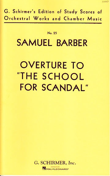 Barber, School for Scandal Ovt. op. 5 (G.Schirmer)
